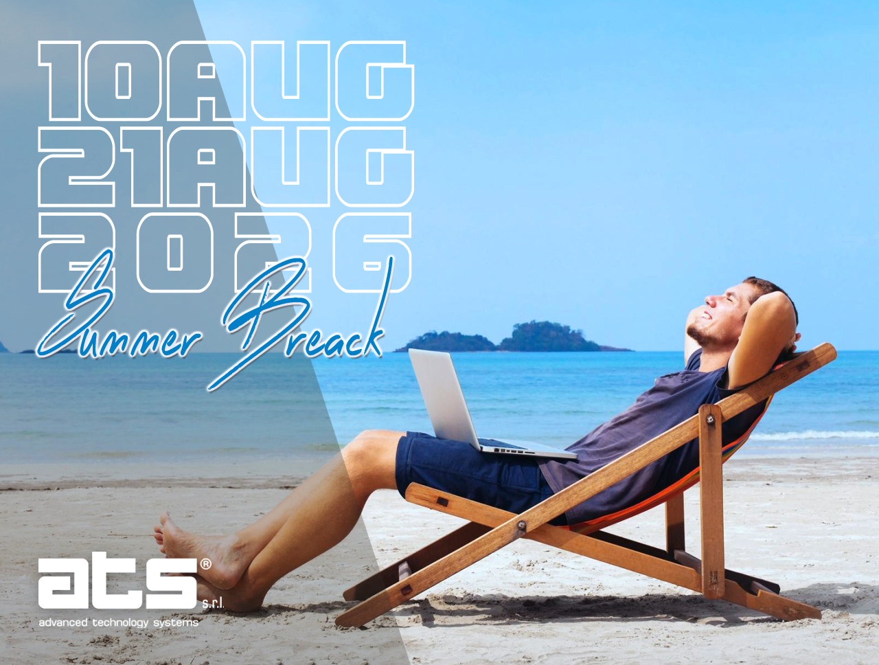 SUMMER BREAK 2026